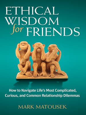 cover image of Ethical Wisdom for Friends